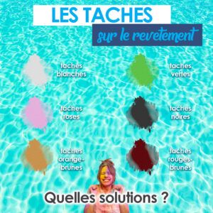 Taches revêtement piscine