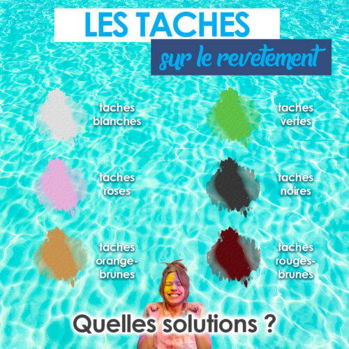 Taches revêtement piscine