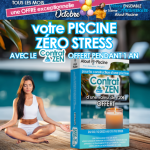 Contrat ZEN Offert pour la construction d'une piscine