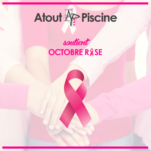 Atout Piscine soutient Octobre rose